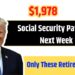 $1,978 Social Security Payment Next Week – Only These Retirees Qualify