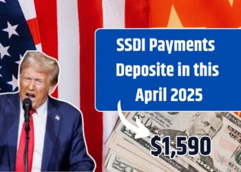 $1,590 SSDI Payments Deposite in this April 2025, Check your Eligibility Now