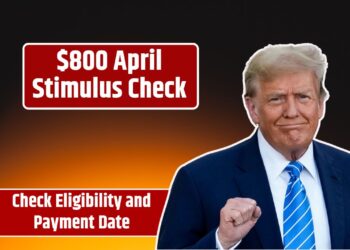 $800 April Stimulus Check